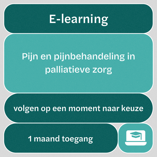 e-learning: Pijn en pijnbehandeling in palliatieve zorg
