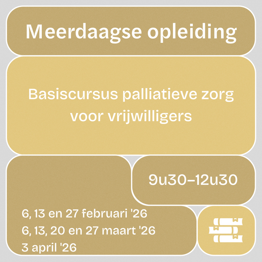 Basiscursus palliatieve zorg voor vrijwilligers