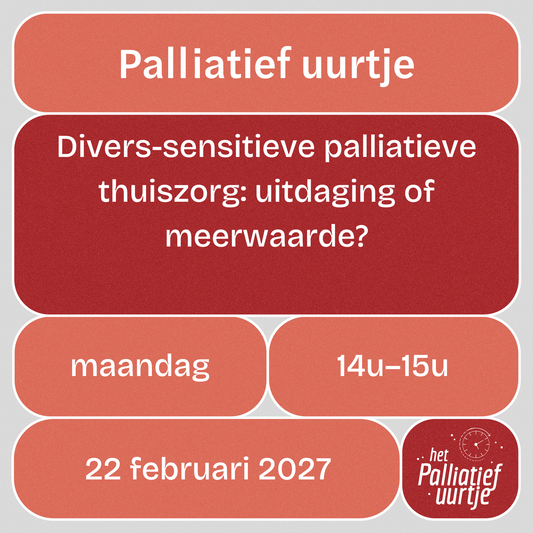 Palliatief uurtje: Divers-sensitieve palliatieve thuiszorg: uitdaging of meerwaarde?