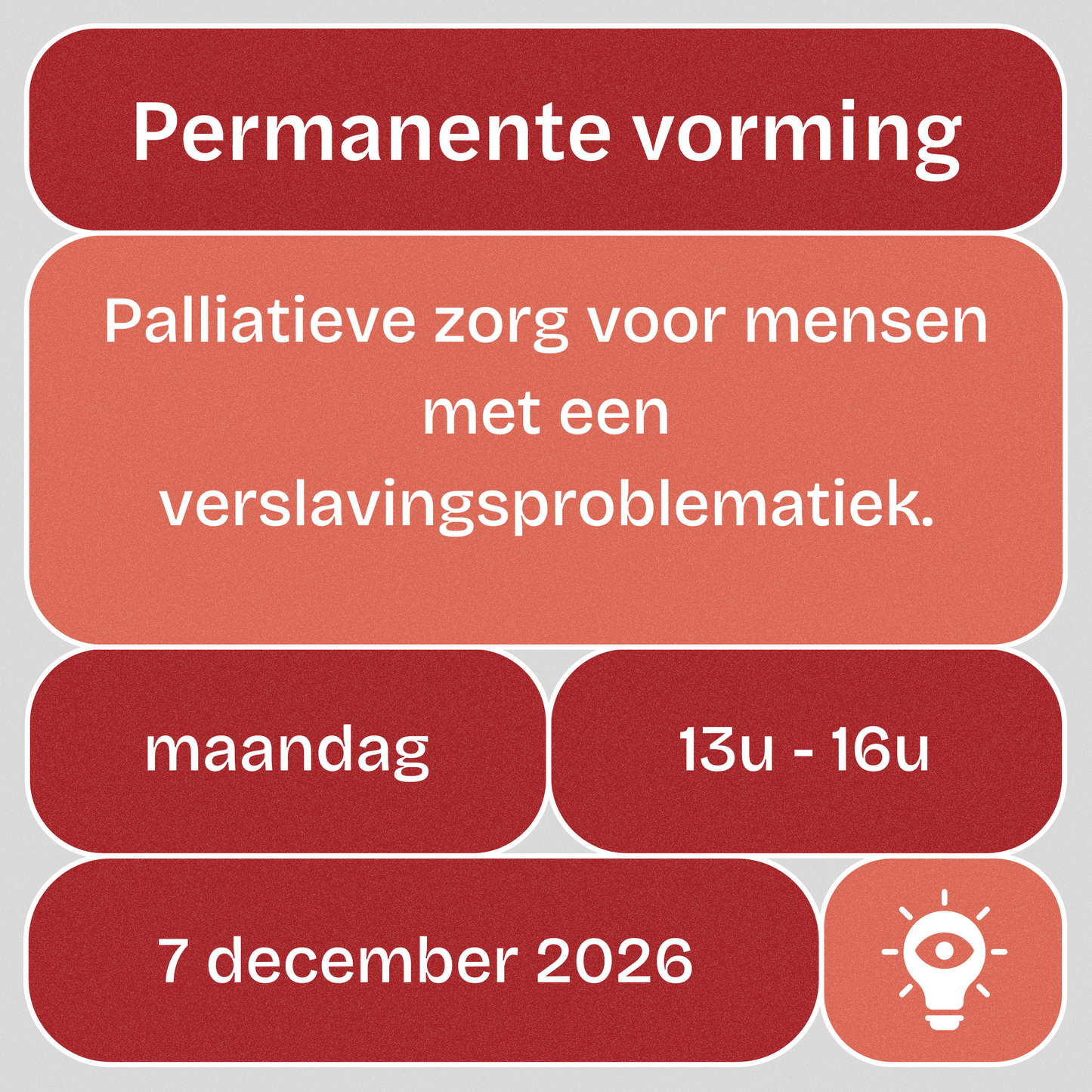 Vorming: 'Palliatieve zorg voor mensen met een verslavingsproblematiek'