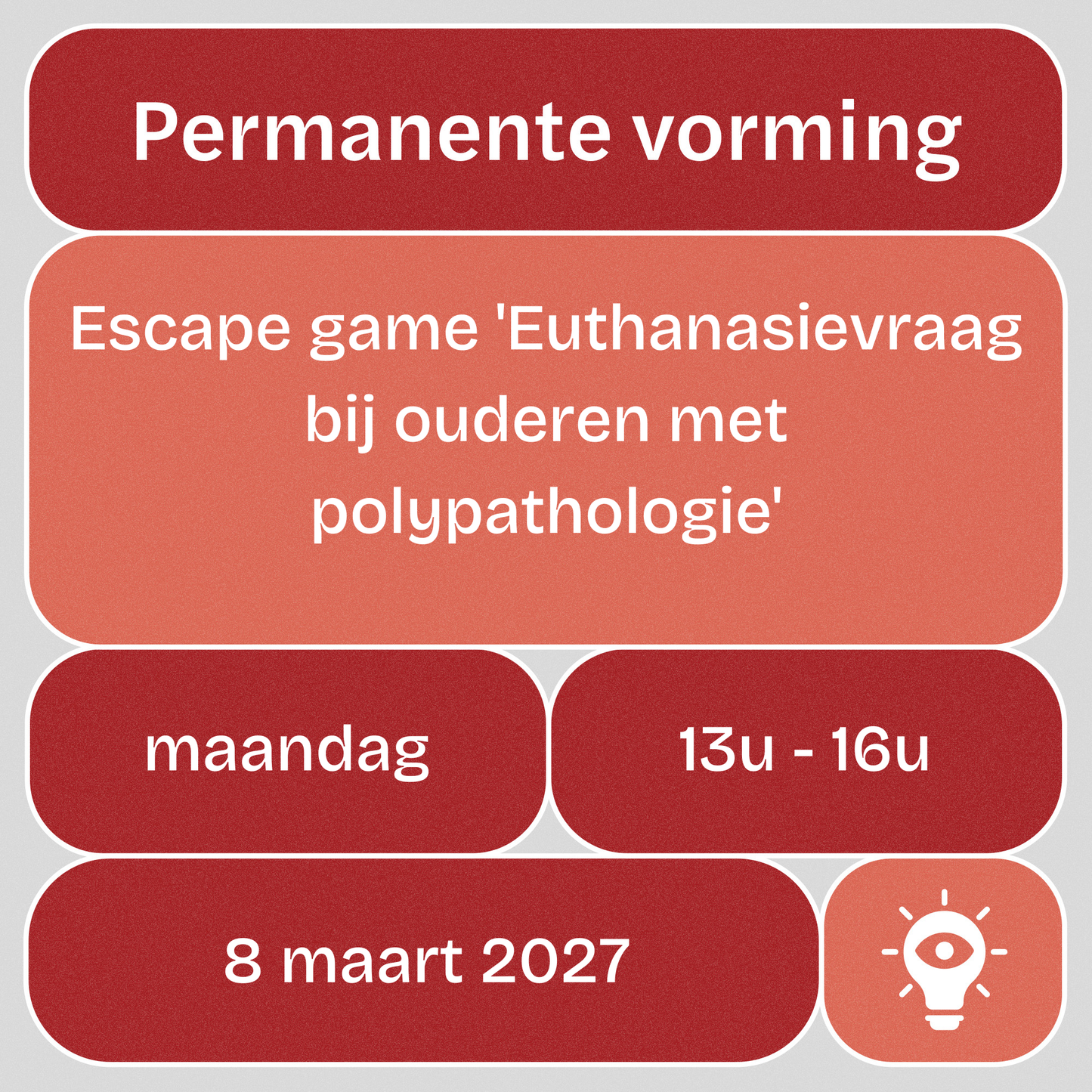 Vorming: Escape game 'Euthanasievraag bij ouderen met polypathologie'